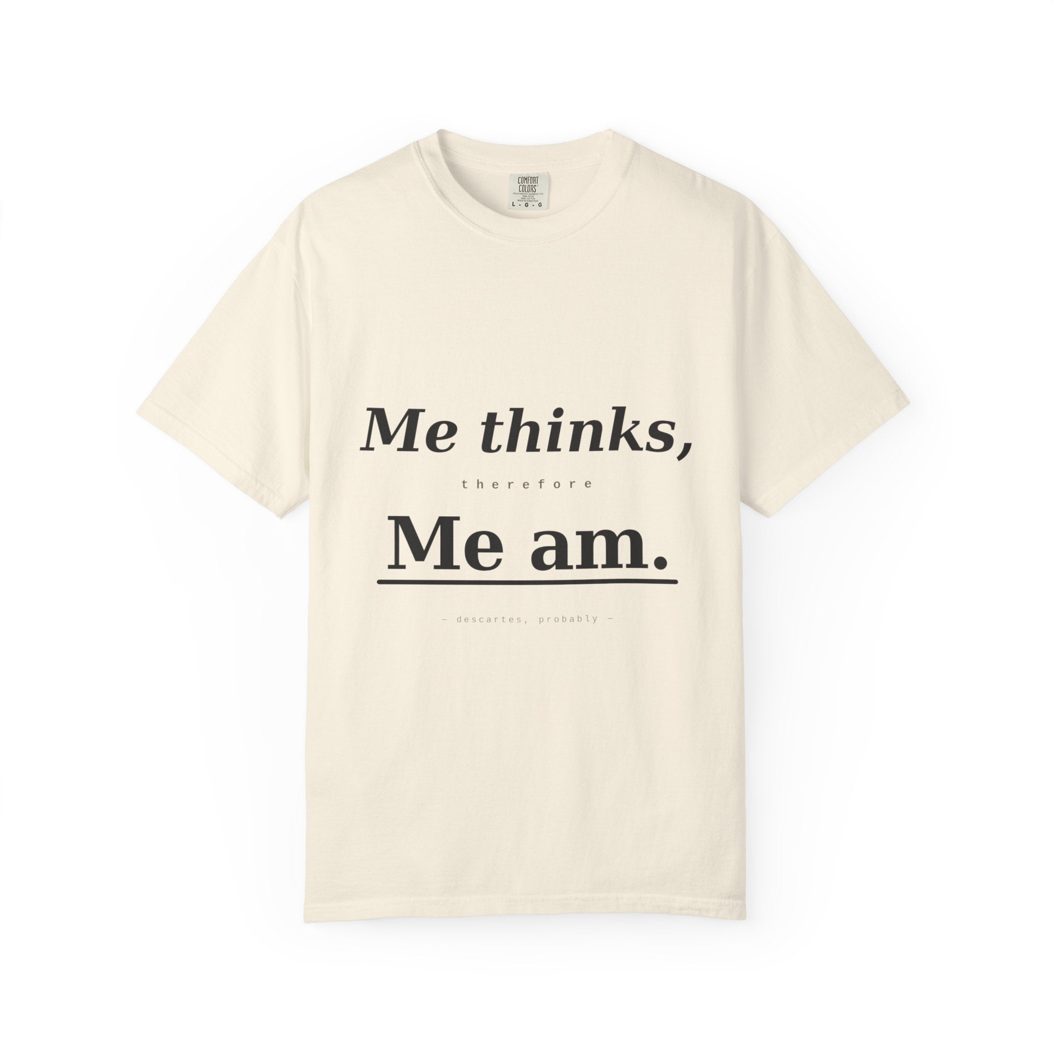 Funny Conversation Starter T-Shirt — Modern Classic Quote Tee