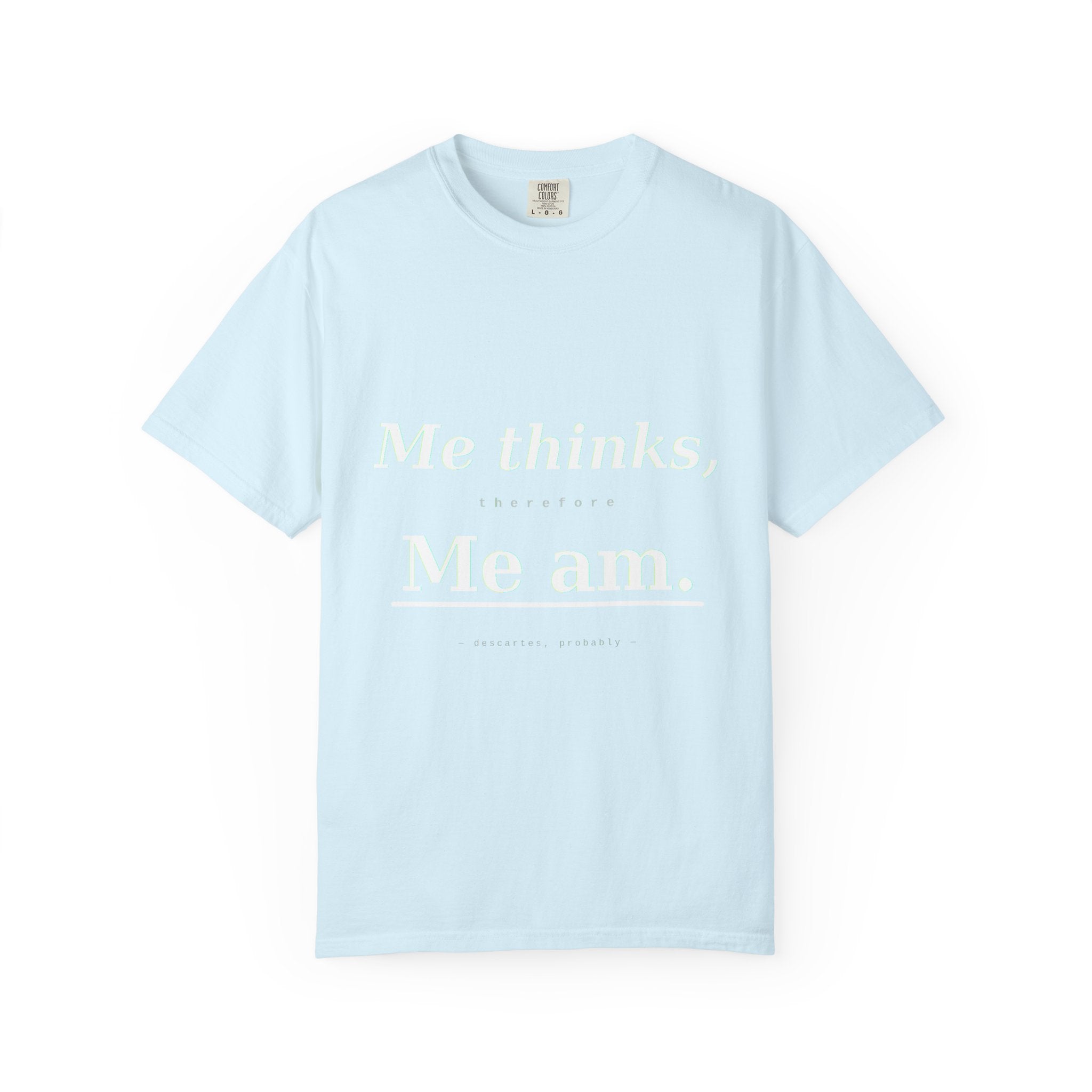 Funny Conversation Starter T-Shirt light font — Modern Twist on Classic Quote