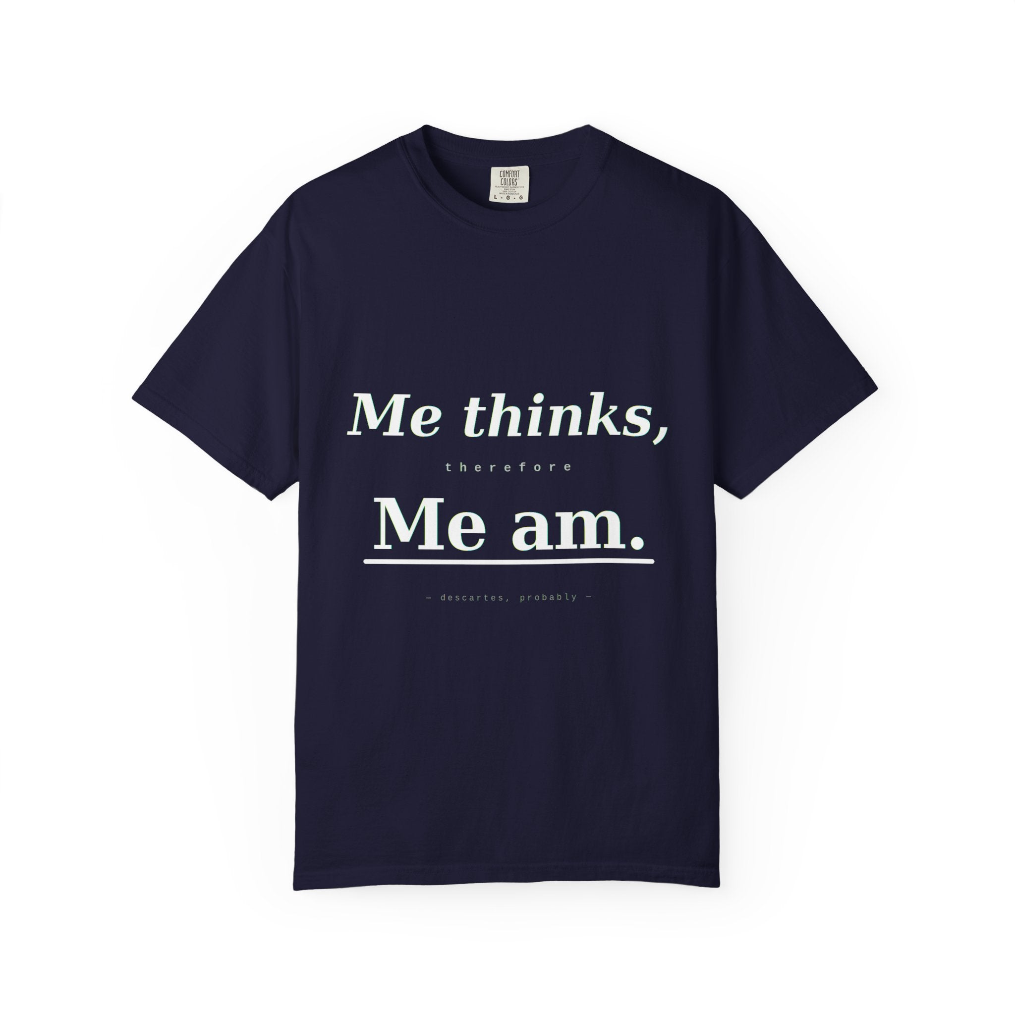 Funny Conversation Starter T-Shirt light font — Modern Twist on Classic Quote