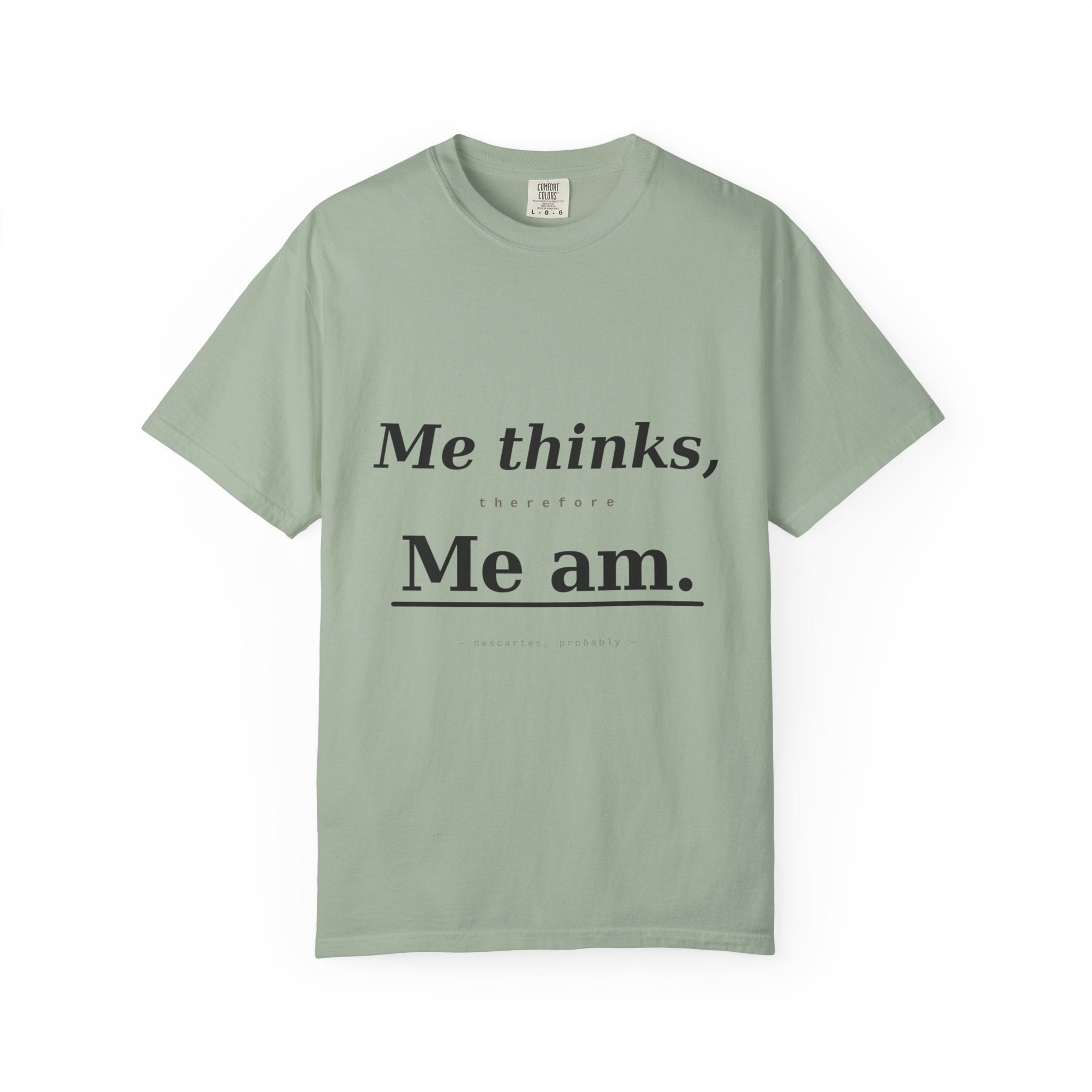 Funny Conversation Starter T-Shirt — Modern Classic Quote Tee